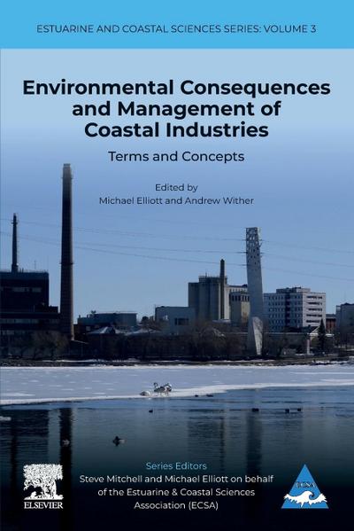 Environmental Consequences and Management of Coastal Industries