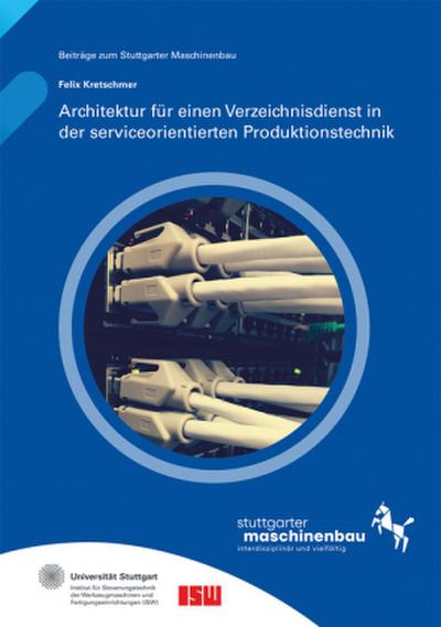 Architektur für einen Verzeichnisdienst in der serviceorientierten Produktionstechnik.