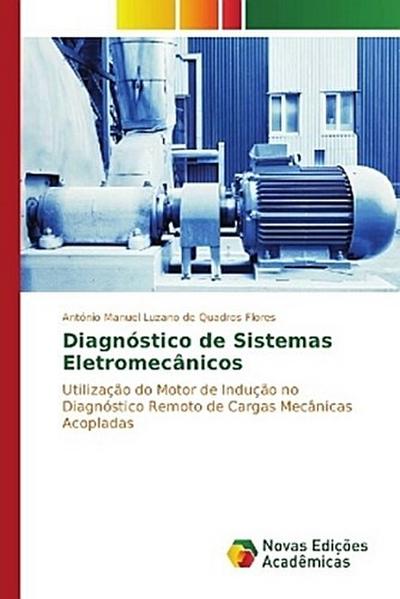 Diagnóstico de Sistemas Eletromecânicos