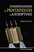 Understanding the Pentateuch as a Scripture