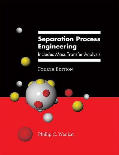 Separation Process Engineering