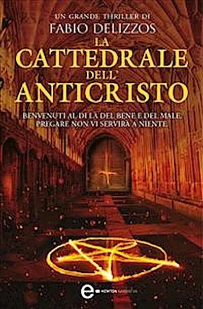 La cattedrale dell’Anticristo