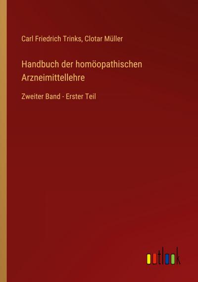 Handbuch der homöopathischen Arzneimittellehre