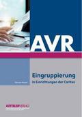 AVR - Eingruppierung in Einrichtungen der Caritas