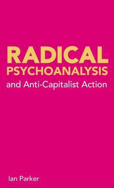 Radical Psychoanalysis