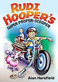 Rudi Hooper’s Super Pooper-Scooper