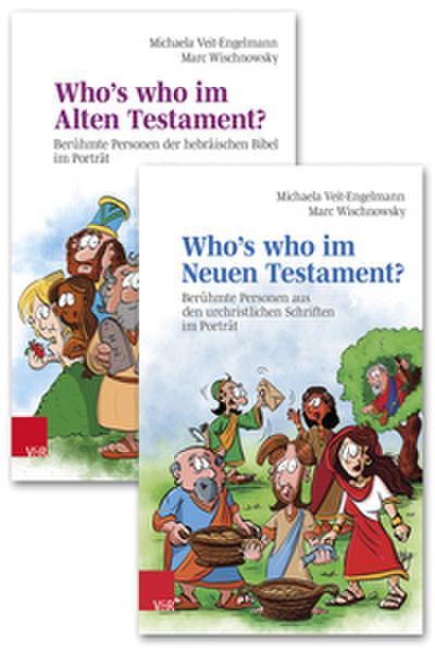 Whos who im Alten Testament? Whos who im Neuen Testament?