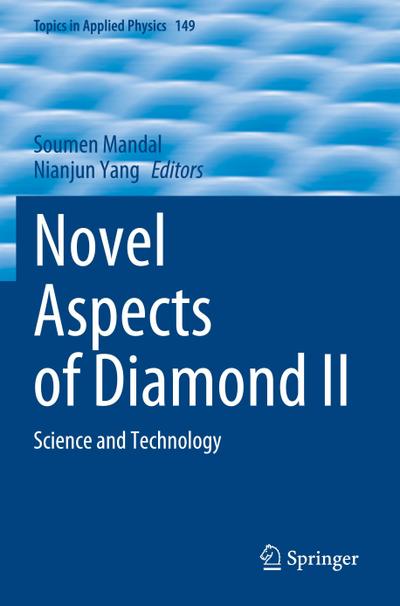 Novel Aspects of Diamond II