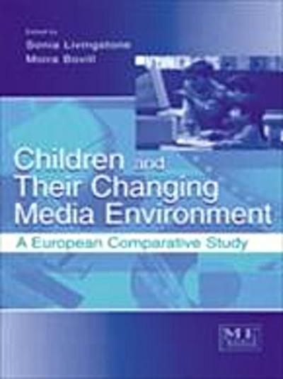 Children and Their Changing Media Environment