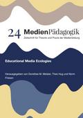 Educational Media Ecologies