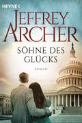Söhne des Glücks von Jeffrey Archer | Ebook