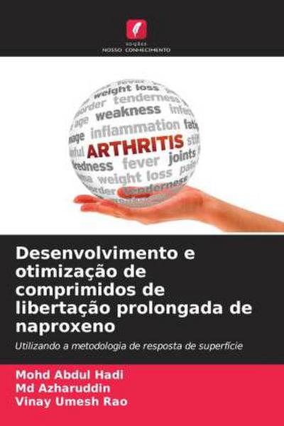 Desenvolvimento e otimização de comprimidos de libertação prolongada de naproxeno