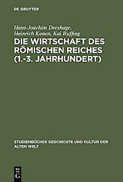 Die Wirtschaft des Römischen Reiches (1.–3. Jahrhundert)