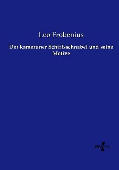 Der kameruner Schiffsschnabel und seine Motive