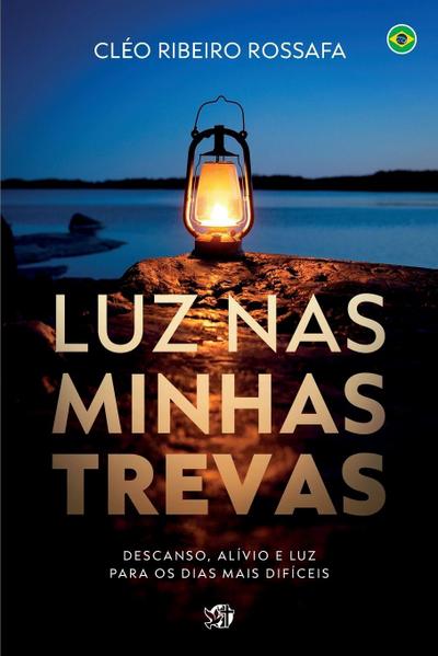 Luz nas minhas trevas