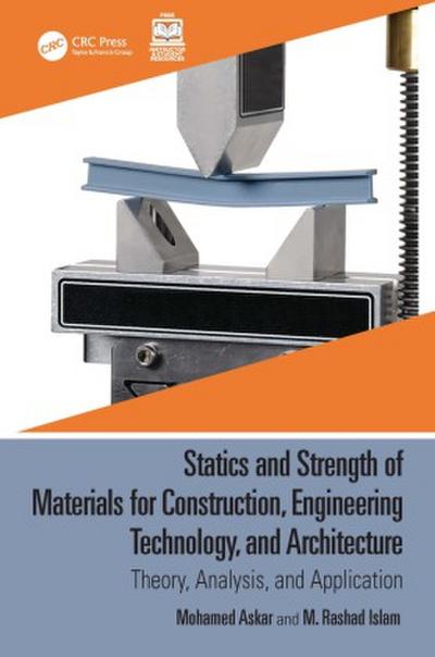 Statics and Strength of Materials for Construction, Engineering Technology, and Architecture
