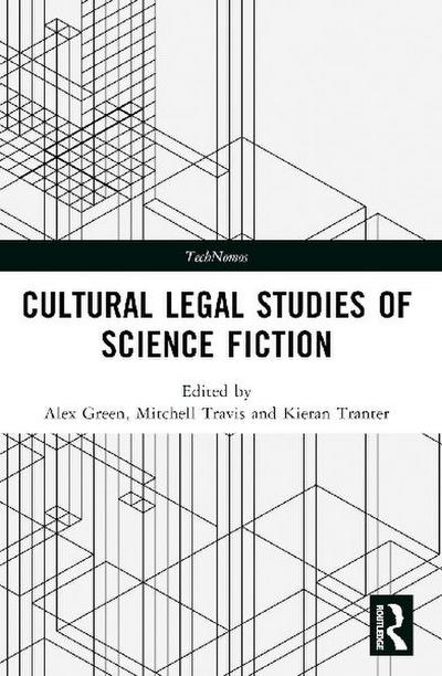 Cultural Legal Studies of Science Fiction