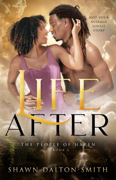 Life After (The People of Haven)