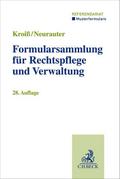 Formularsammlung für Rechtspflege und Verwaltung