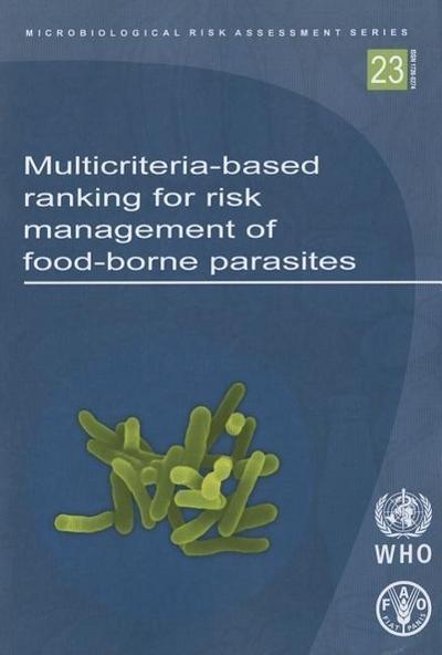 Multicriteria-Based Ranking for Risk Management of Food-Borne Parasites