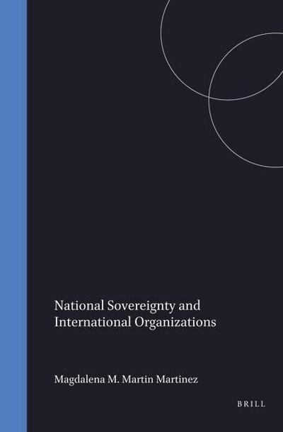 National Sovereignty and International Organizations