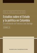 Estudios sobre el Estado y la política en Colombia.  La contribución de Francisco Leal Buitrago