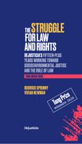 The Struggle for Law and Rights: Dejusticia’s Fifteen-Plus Years Working toward Socioenvironmental Justice and the Rule of Law
