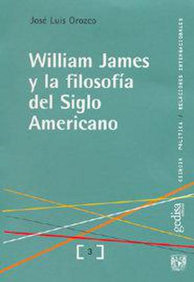 William James y la fiolosfía del siglo americano