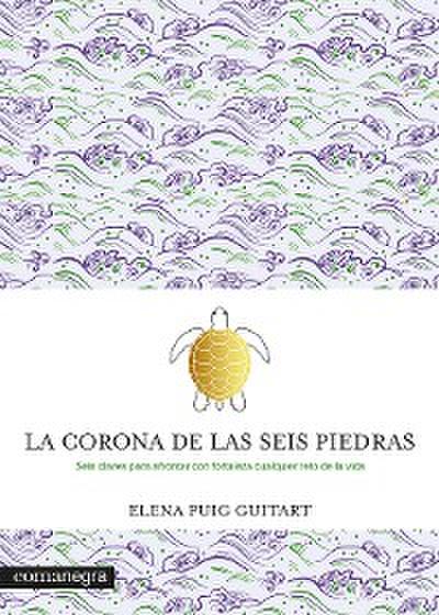 La corona de las seis piedras