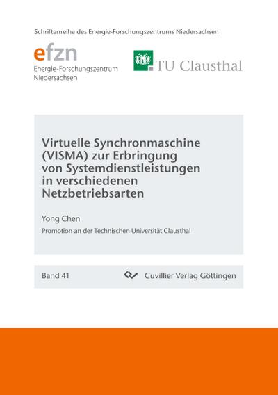 Virtuelle Synchronmaschine (VISMA) zur Erbringung von Systemdienstleistungen in verschiedenen Netzbetriebsarten