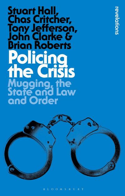 Policing the Crisis