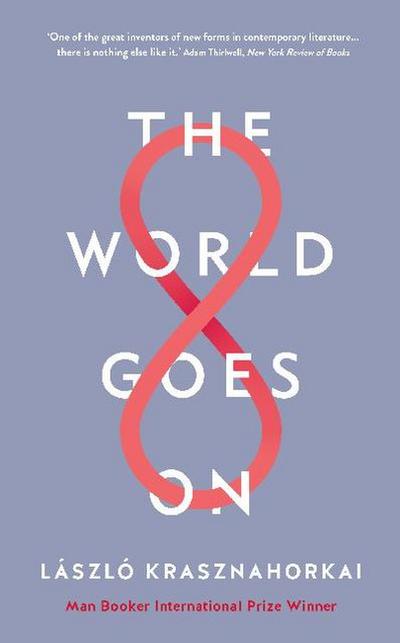 The World Goes On