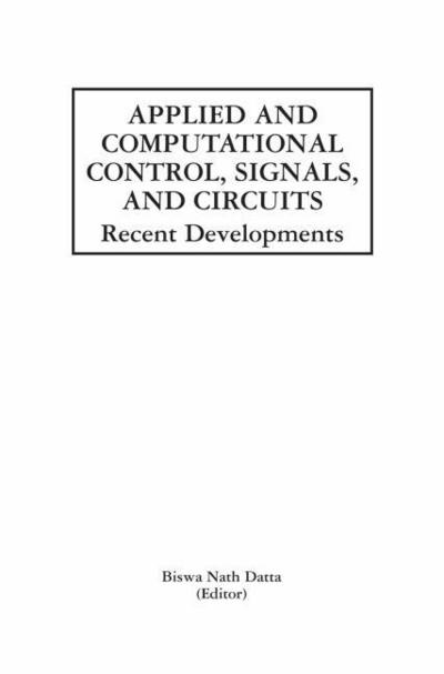 Applied and Computational Control, Signals, and Circuits