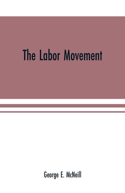 The labor movement