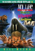My Life as a Walrus Whoopee Cushion | Softcover