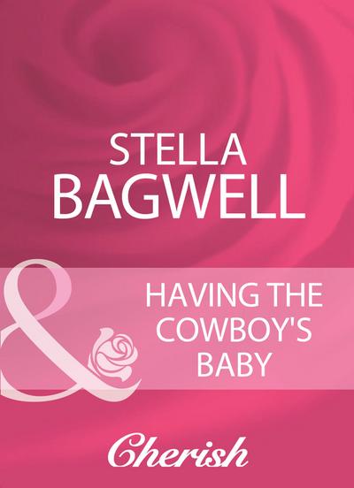 Having The Cowboy’s Baby