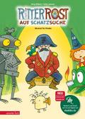 Ritter Rost auf Schatzsuche