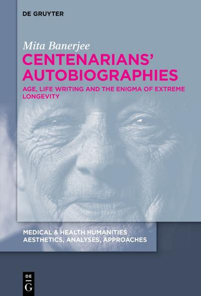 Centenarians Autobiographies