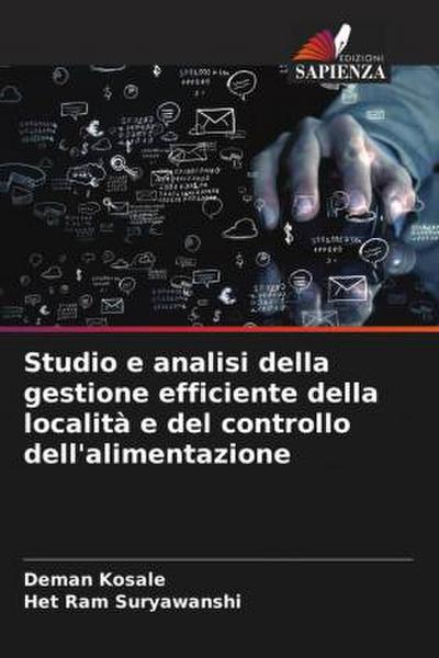 Studio e analisi della gestione efficiente della località e del controllo dell’alimentazione