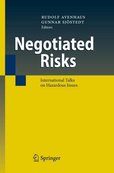 Negotiated Risks