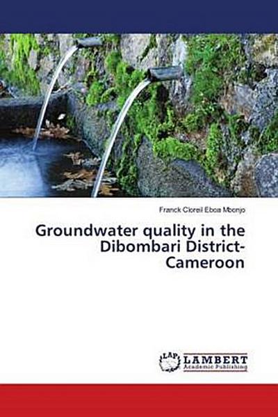 Groundwater quality in the Dibombari District-Cameroon