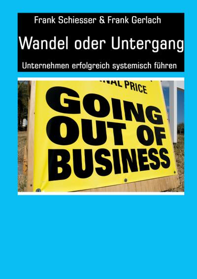 Wandel oder Untergang