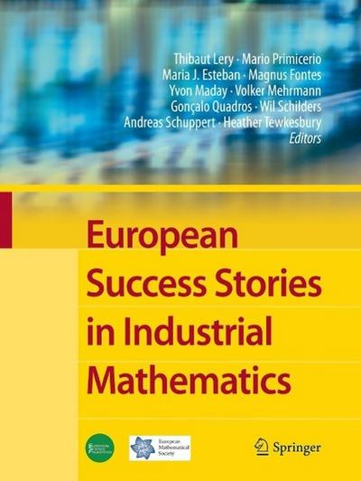 European Success Stories in Industrial Mathematics