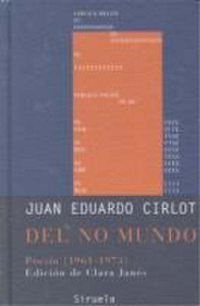 Del no mundo : poesía (1961-1973)
