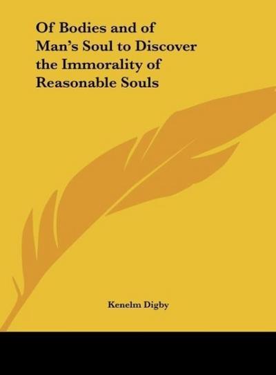 Of Bodies and of Man’s Soul to Discover the Immorality of Reasonable Souls