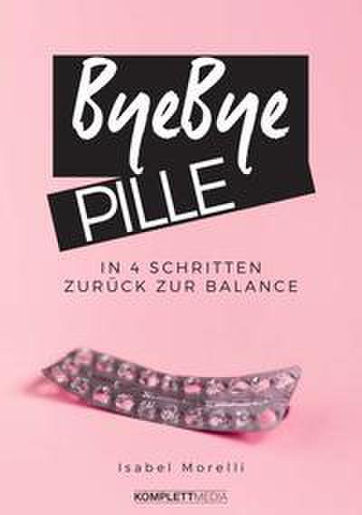 ByeBye Pille