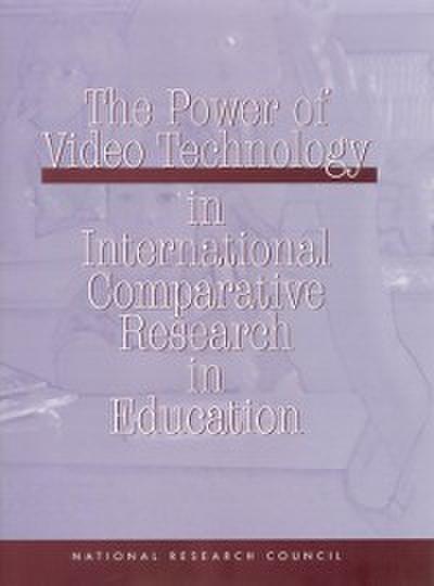 Power of Video Technology in International Comparative Research in Education