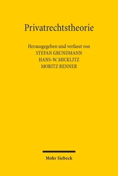 Privatrechtstheorie I/II