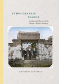 Ethnographic Plague