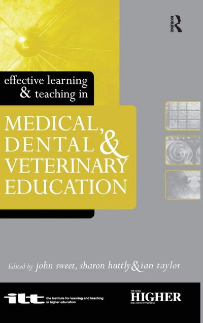 Effective Learning and Teaching in Medical, Dental and Veterinary Education